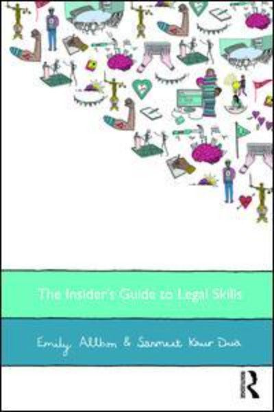 THE INSIDER'S GUIDE TO LEGAL SKILLS