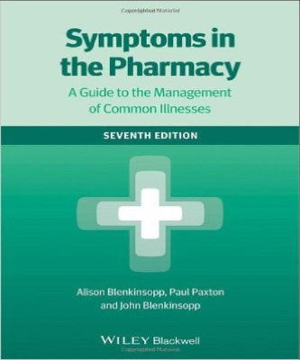SYMPTOMS IN THE PHARMACY GUIDE TO MANAGEMENT OF COMMON ILLNESS - Charles Darwin University Bookshop
