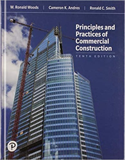 PRINCIPLES & PRACTICE OF COMMERCIAL CONSTRUCTION TENTH EDITION