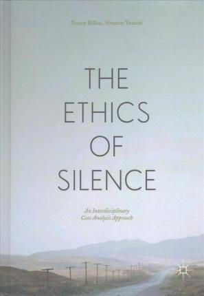 THE ETHICS OF SILENCE