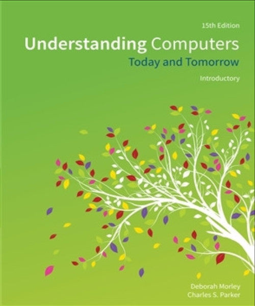 UNDERSTANDING COMPUTERS TODAY & TOMORROW INTRODUCTORY - Charles Darwin University Bookshop
