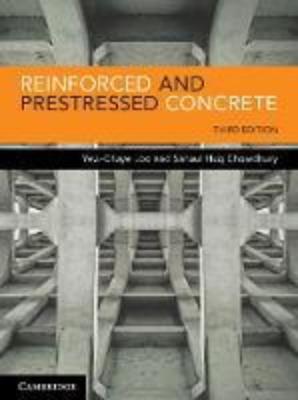REINFORCED AND PRESTRESSED CONCRETE 3RD REVISED EDITION