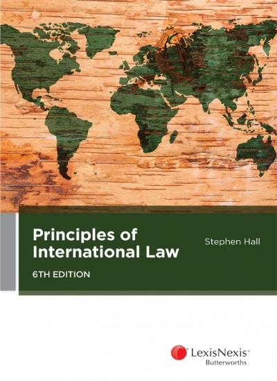 PRINCIPLES OF INTERNATIONAL LAW, 6TH EDITION