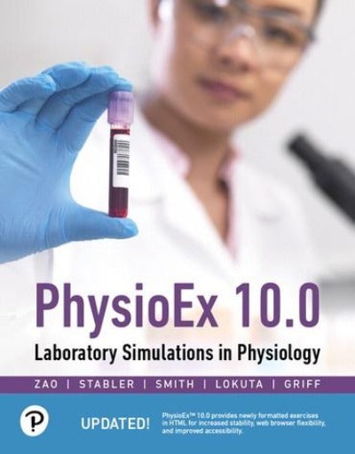 PHYSIOEX 10.0: LABORATORY SIMULATIONS IN PHYSIOLOGY, 1ST EDITION