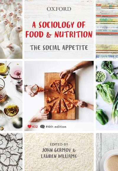 A SOCIOLOGY OF FOOD AND NUTRITION 4TH EDITION