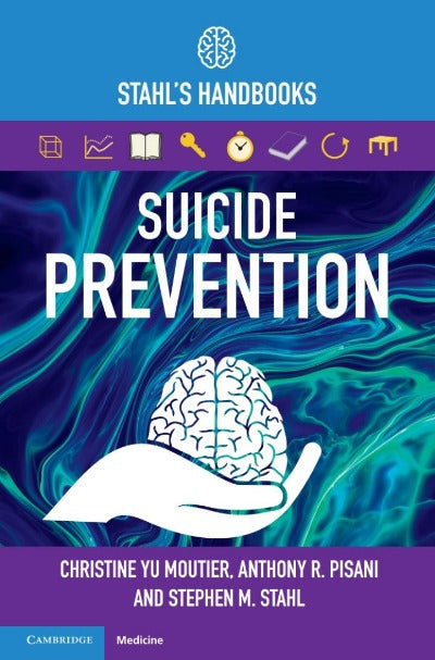 SUICIDE PREVENTION STAHL'S HANDBOOKS