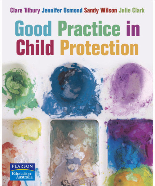 GOOD PRACTICE IN CHILD PROTECTION - Charles Darwin University Bookshop
