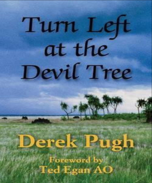 TURN LEFT AT THE DEVIL TREE - Charles Darwin University Bookshop
