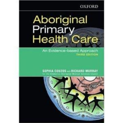 ABORIGINAL PRIMARY HEALTH CARE AN EVIDENCE BASED APPROACH