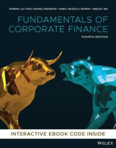 FUNDAMENTALS OF CORPORATE FINANCE 4TH REVISED EDITION