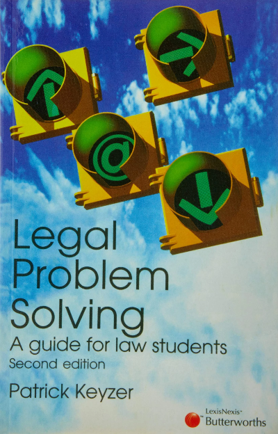 LEGAL PROBLEM SOLVING A GUIDE FOR LAW STUDENTS — Charles Darwin ...