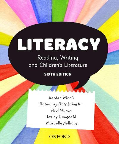 LITERACY: READING, WRITING AND CHILDREN’S LITERATURE