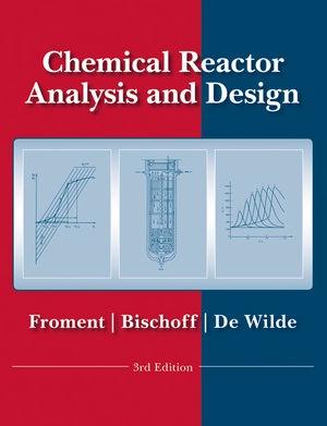 CHEMICAL REACTOR ANALYSIS AND DESIGN, 3RD EDITION eBOOK