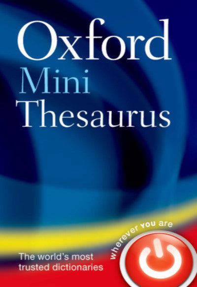 OXFORD MINI THESAURUS - Charles Darwin University Bookshop
