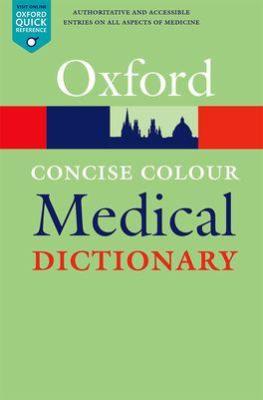 OXFORD CONCISE COLOUR MEDICAL DICTIONARY