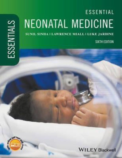 ESSENTIAL NEONATAL MEDICINE
