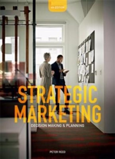 STRATEGIC MARKETING: DECISION MAKING AND PLANNING