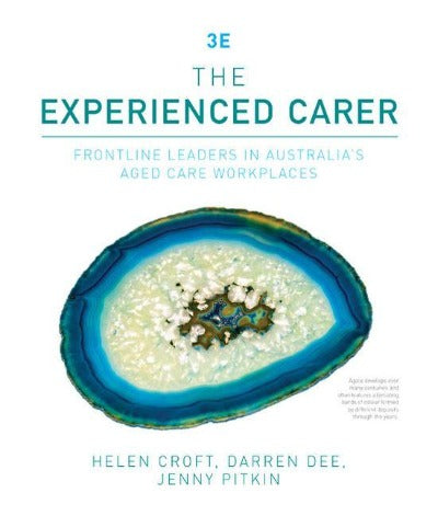 THE EXPERIENCED CARER, 3RD EDITION
