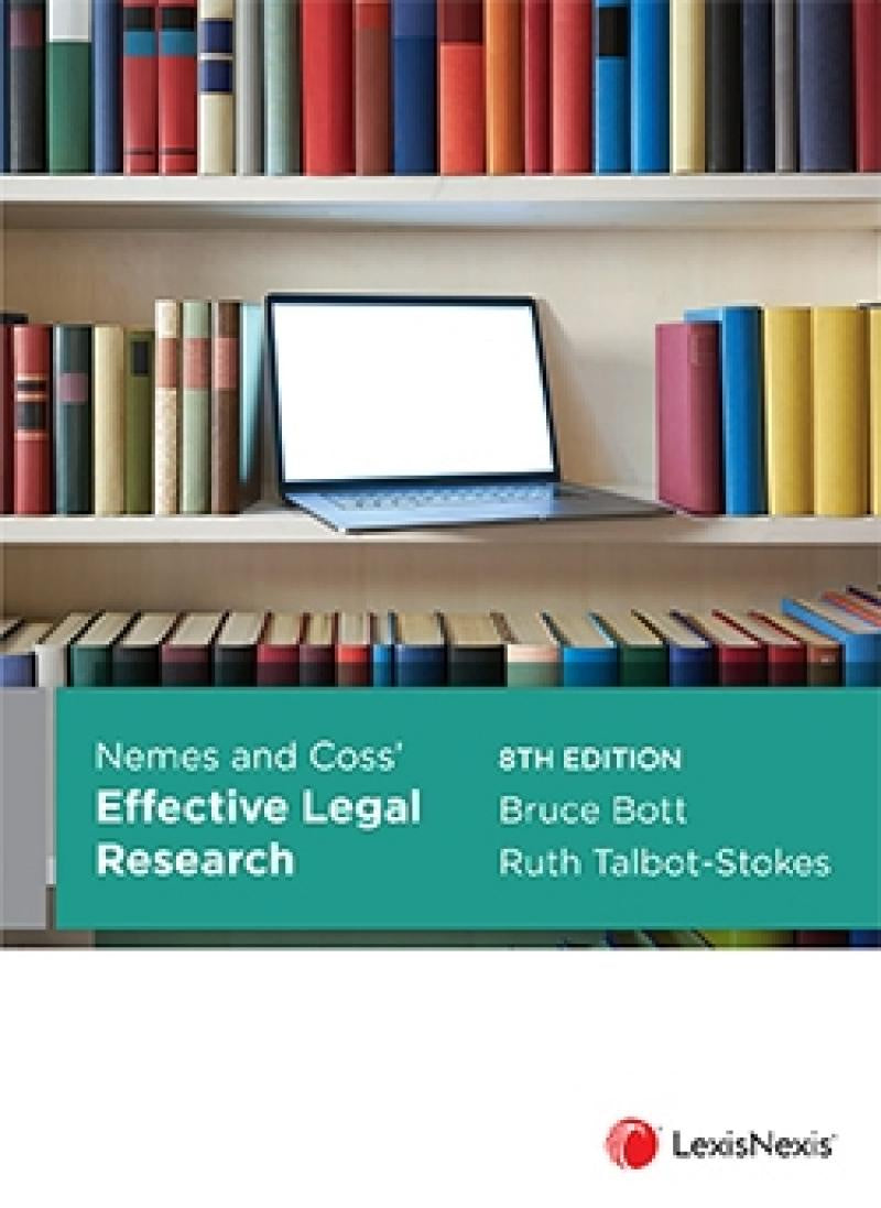NEMES AND COSS EFFECTIVE LEGAL RESEARCH 8TH EDITION