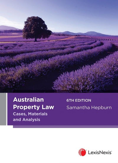 Australian Property Law Sixth Edition