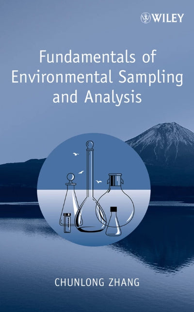 FUNDAMENTALS OF ENVIRONMENTAL SAMPLING AND ANALYSIS