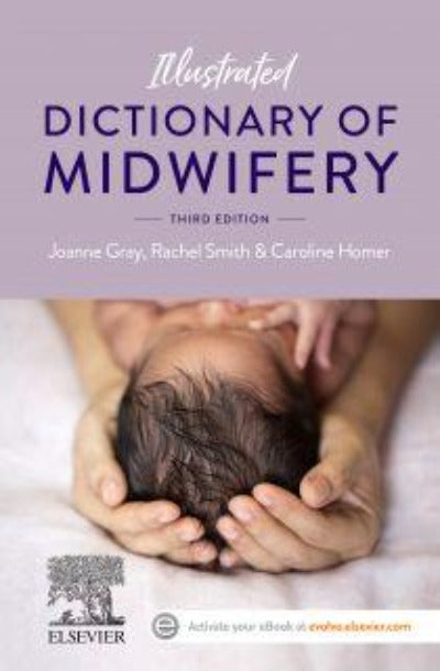 ILLUSTRATED DICTIONARY OF MIDWIFERY 3RD EDITION