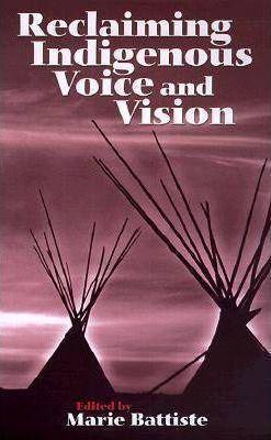 RECLAIMING INDIGENOUS VOICE AND VISION