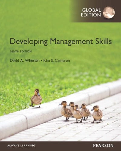 DEVELOPING MANAGEMENT SKILLS GLOBAL EDITION