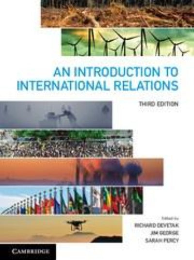 AN INTRODUCTION TO INTERNATIONAL RELATIONS 3RD REVISED EDITION