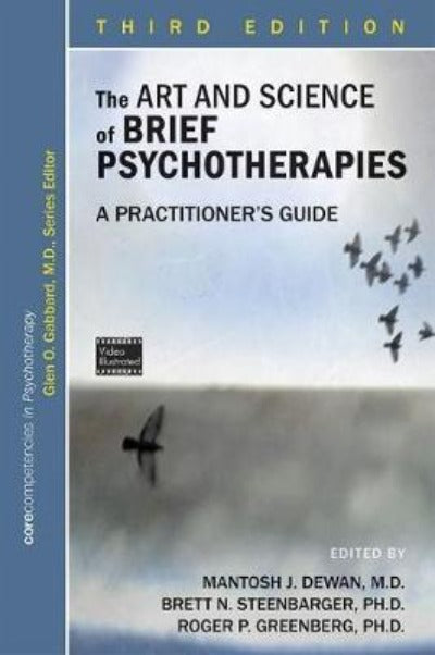 THE ART AND SCIENCE OF BRIEF PSYCHOTHERAPIES A PRACTITIONER'S GUIDE