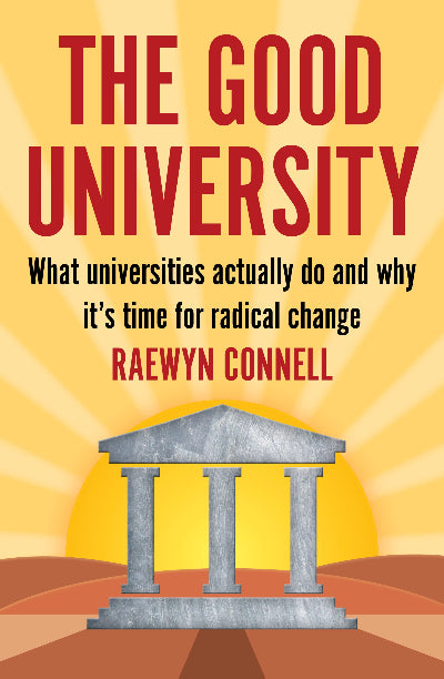 THE GOOD UNIVERSITY
