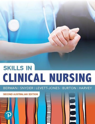 SKILLS IN CLINICAL NURSING 2ND EDITION