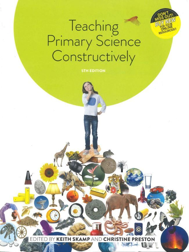 TEACHING PRIMARY SCIENCE CONSTRUCTIVELY WITH STUDENT RESOURCE ACCESS 12 MONTHS