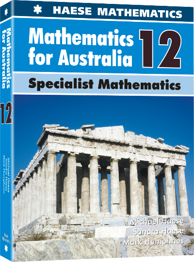 MATHEMATICS FOR AUSTRALIA 12 SPECIALIST MATHEMATICS