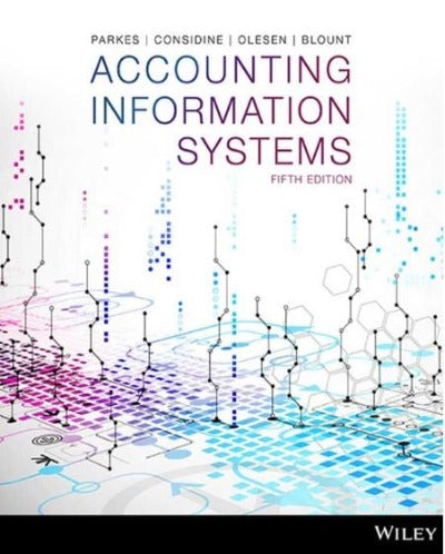 ACCOUNTING INFORMATION SYSTEMS, 5TH EDITION PRINT AND INTERACTIVE E-TEXT