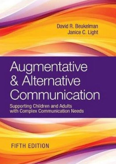 AUGMENTATIVE & ALTERNATIVE COMMUNICATION 5TH EDITION