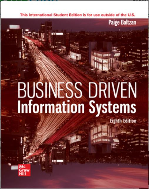 ISE BUSINESS DRIVEN INFORMATION SYSTEMS 8TH EDITION