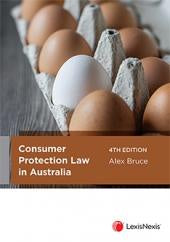 CONSUMER PROTECTION LAW IN AUSTRALIA 4TH EDITION