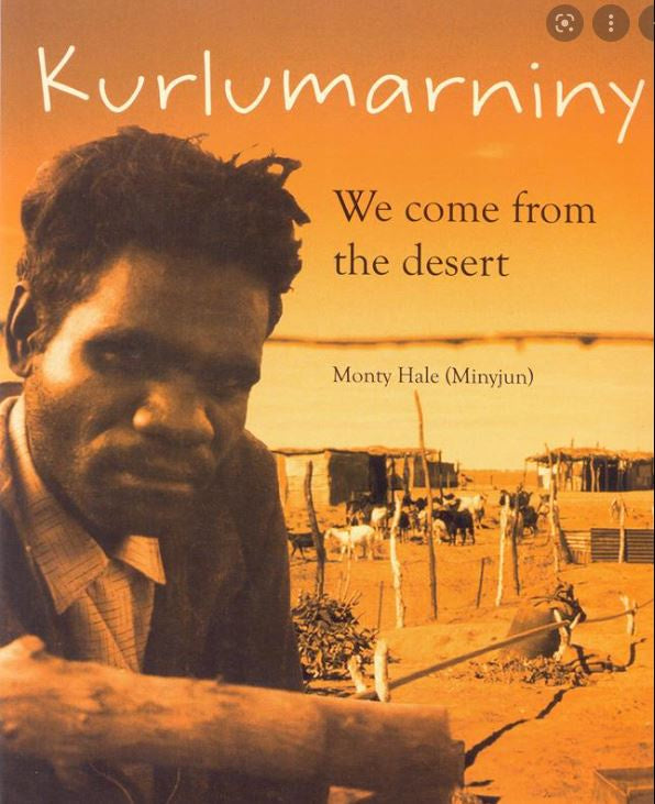 KURLUMARNINY WE COME FROM THE DESERT