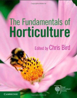 THE FUNDAMENTALS OF HORTICULTURE: THEORY AND PRACTICE - Charles Darwin University Bookshop
