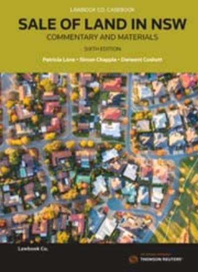 SALE OF LAND IN NSW COMMENTARY AND MATERIALS 6TH EDITION