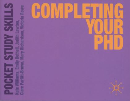 COMPLETING YOUR PhD