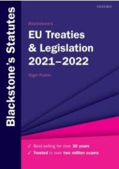 BLACKSTONE&#39;S EU TREATIES &amp; LEGISLATION 2021-2022 eBOOK