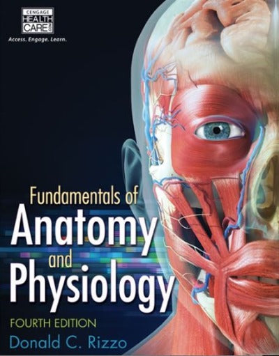 FUNDAMENTALS OF ANATOMY AND PHYSIOLOGY 4TH EDITION