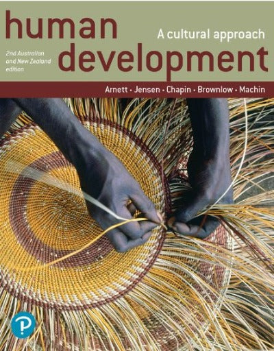 HUMAN DEVELOPMENT A CULTURAL APPROACH, AUSTRALIAN AND NEW ZEALAND EDIT ...