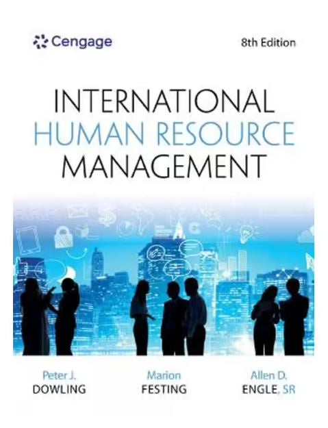 INTERNATIONAL HUMAN RESOURCE MANAGEMENT 8TH EDITION