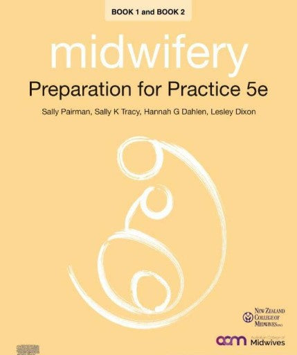 MIDWIFERY PREPARATION FOR PRACTICE 5TH EDITION