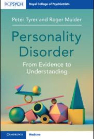 PERSONALITY DISORDER FROM EVIDENCE TO UNDERSTANDING