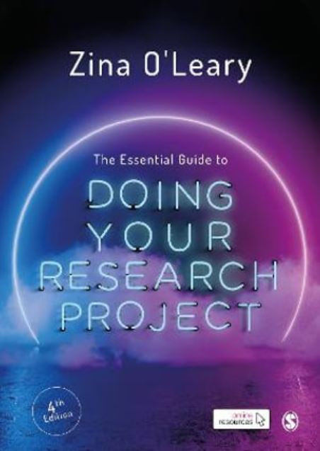 THE ESSENTIAL GUIDE TO DOING YOUR RESEARCH PROJECT 4TH EDITION