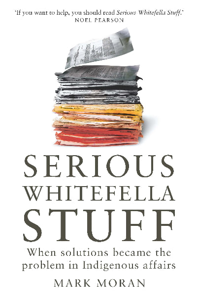 SERIOUS WHITEFELLA STUFF
